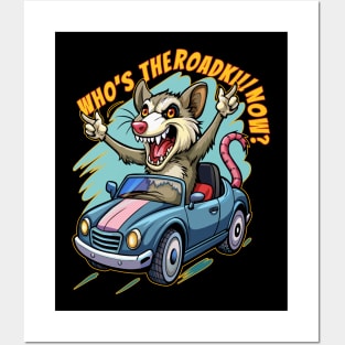 Who's the roadkill now? Posters and Art